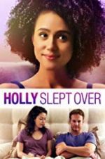 Watch Holly Slept Over Zmovie