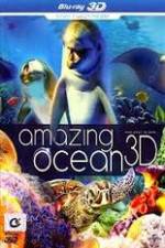 Watch Amazing Ocean 3D Zmovie