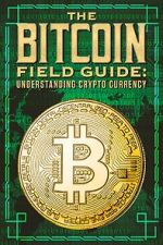 Watch The Bitcoin Field Guide Zmovie