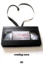 Watch Screwed Zmovie