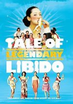 Watch A Tale of Legendary Libido Zmovie