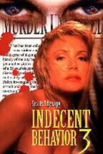 Watch Indecent Behavior III Zmovie