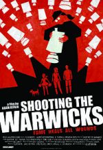 Watch Shooting the Warwicks Zmovie