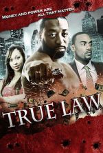 Watch True Law Zmovie