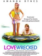 Watch Lovewrecked Zmovie