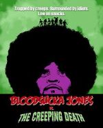 Watch Bloodsucka Jones vs. The Creeping Death Zmovie