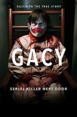 Watch Gacy: Serial Killer Next Door Zmovie
