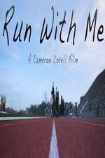 Watch Run with Me Zmovie