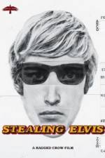 Watch Stealing Elvis Zmovie