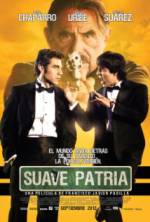 Watch Suave patria Zmovie