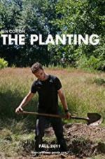Watch The Planting Zmovie