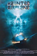 Watch Haunted Airplane Zmovie