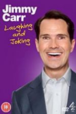 Watch Jimmy Carr: Laughing and Joking Zmovie