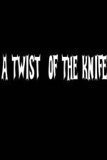 Watch A Twist of the Knife Zmovie