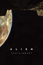 Watch Alien: Containment Zmovie