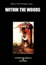 Watch Within the Woods (Short 1978) Zmovie