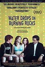 Watch Water Drops on Burning Rocks Zmovie