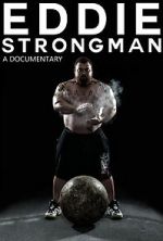 Watch Eddie - Strongman Zmovie