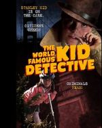 Watch The World Famous Kid Detective Zmovie