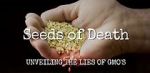 Watch Seeds of Death: Unveiling the Lies of GMOs Zmovie