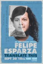 Watch Felipe Esparza: Translate This Zmovie