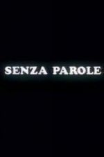 Watch Senza parole Zmovie