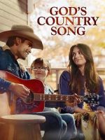 Watch God\'s Country Song Zmovie