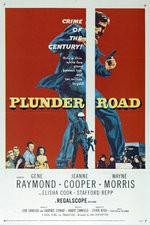 Watch Plunder Road Zmovie