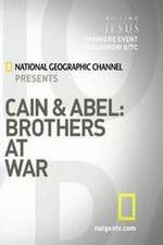 Watch Cain and Abel: Brothers at War Zmovie