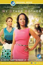 Watch My Other Mother Zmovie