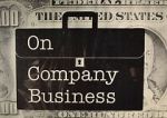 Watch On Company Business Zmovie