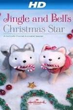 Watch Jingle & Bell's Christmas Star Zmovie