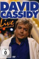 Watch David Cassidy: Live - Hammersmith Apollo Zmovie