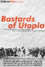 Watch Bastards of Utopia Zmovie