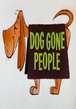 Watch Dog Gone People (Short 1960) Zmovie