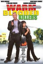 Watch Warm Blooded Killers Zmovie