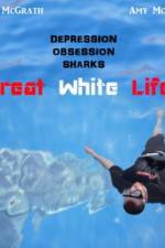 Watch Great White Life Zmovie