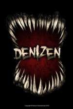 Watch Denizen Zmovie