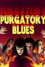 Watch Purgatory Blues Zmovie