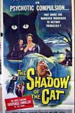 Watch Shadow of the Cat Zmovie