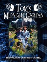 Watch Tom\'s Midnight Garden Zmovie