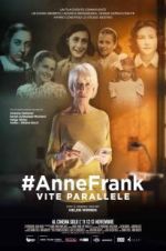 Watch #Anne Frank Parallel Stories Zmovie