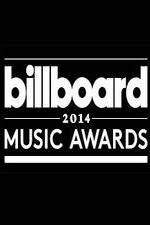 Watch 2014 Billboard Music Awards Zmovie