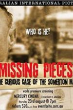 Watch Missing Pieces: The Curious Case of the Somerton Man Zmovie