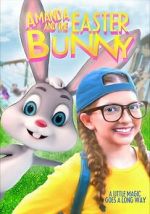 Watch Amanda and the Easter Bunny Zmovie
