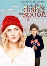 Watch The Dish & the Spoon Zmovie