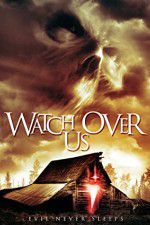 Watch Watch Over Us Zmovie