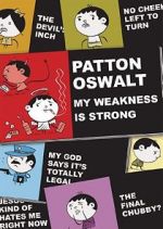 Watch Patton Oswalt: My Weakness Is Strong (TV Special 2009) Zmovie