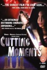Watch Cutting Moments Zmovie