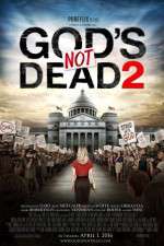 Watch God's Not Dead 2 Zmovie